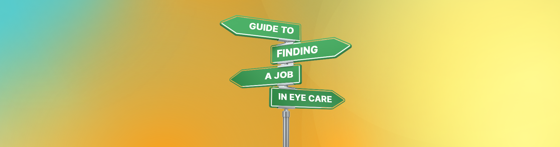 Eye Care Jobs: Guide to Finding a Job in Eye Care